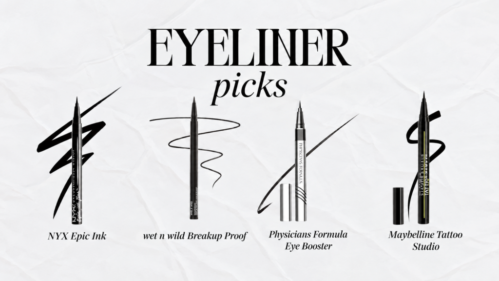 Graphic reading "Eyeliner Picks" for a guide comparing four drugstore liquid eyeliners